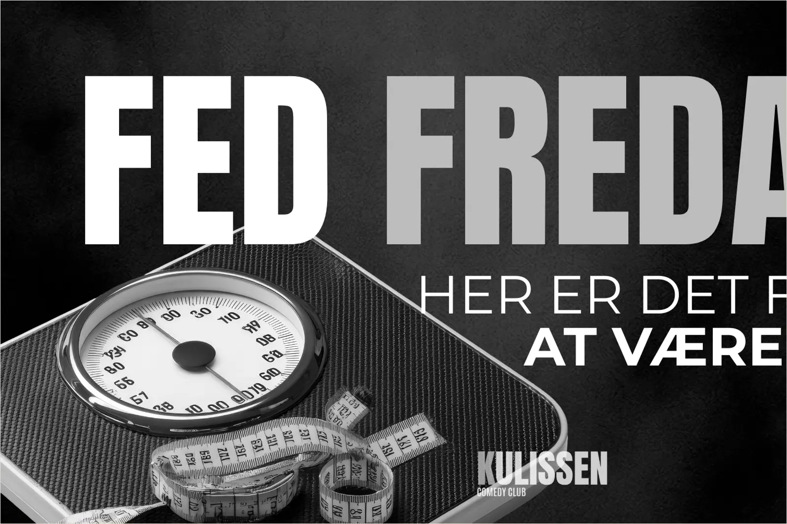 Pressefoto af FED FREDAG