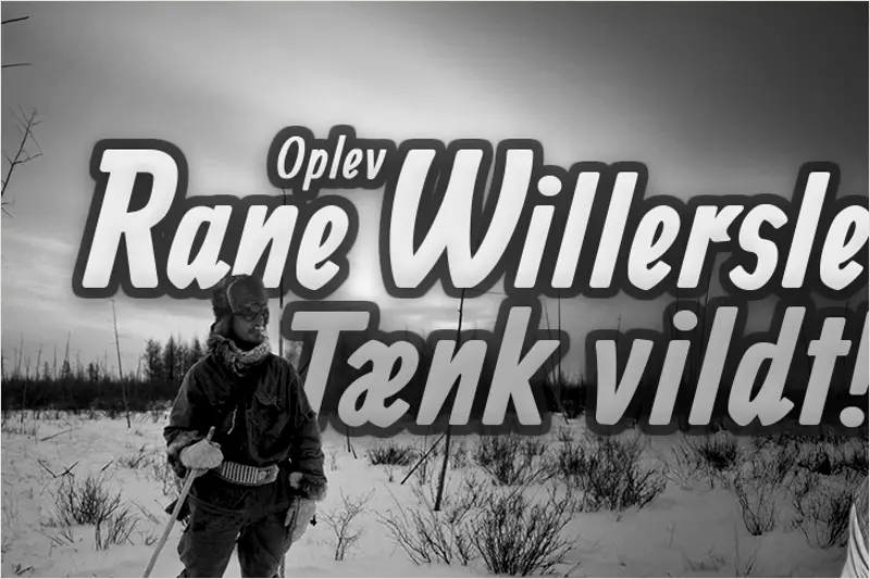 Rane Willerslev - Tænk vildt! i Musikkens Hus