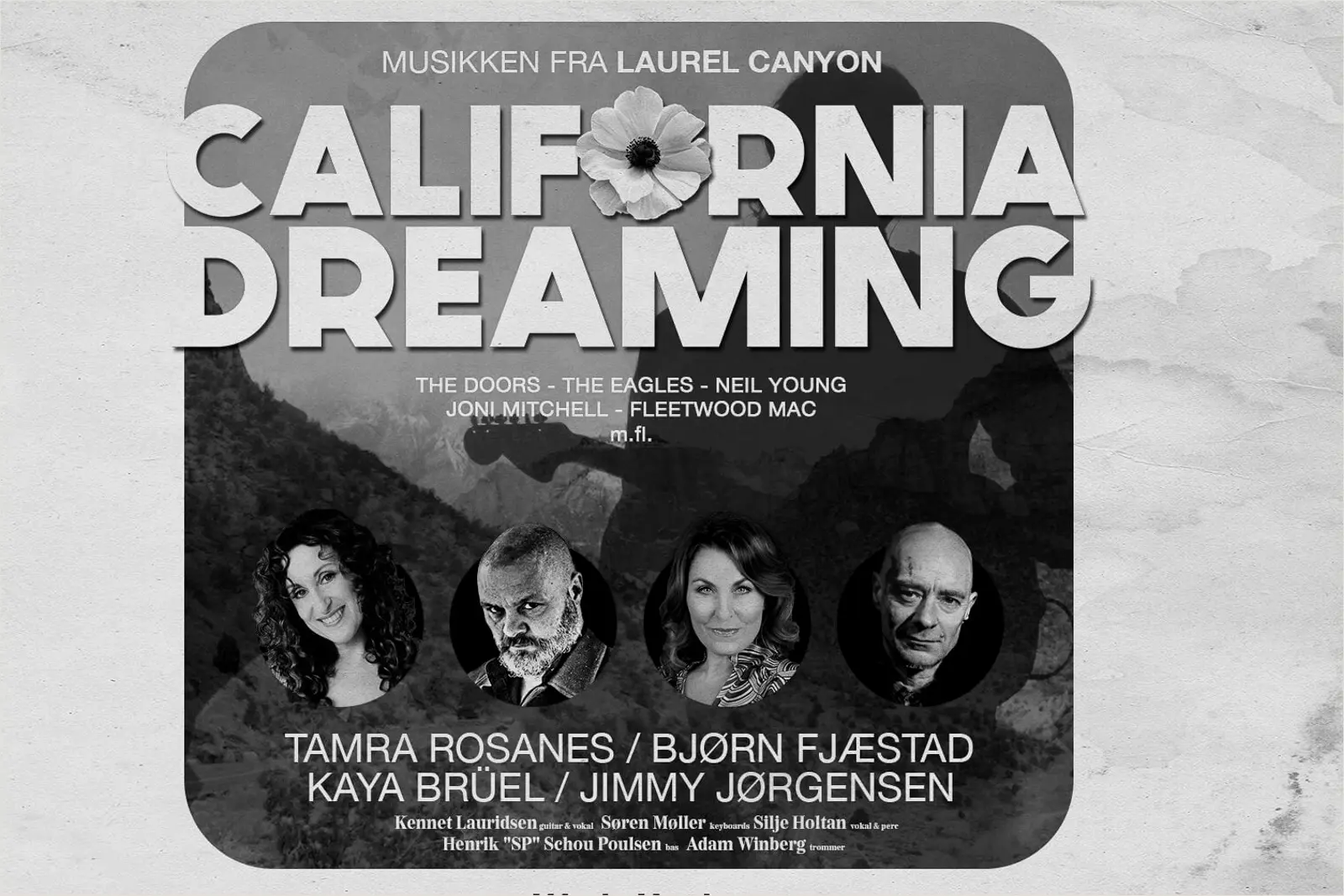 CALIFORNIA DREAMING i Tobaksgaarden